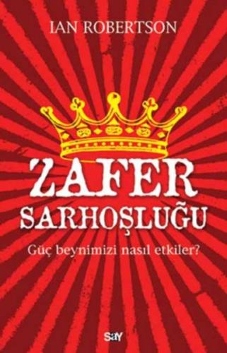 Zafer Sarhoşluğu | Kitap Ambarı