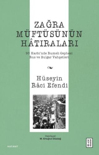 Zağra Müftüsünün Hâtıraları | Kitap Ambarı