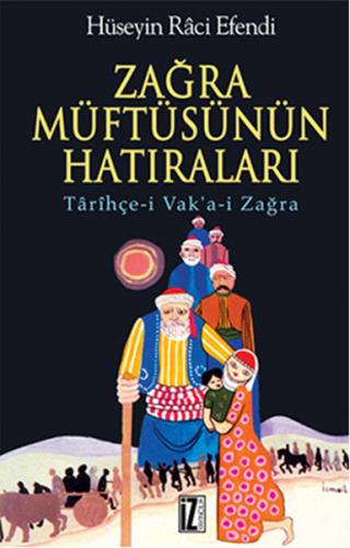 Zağra Müftüsünün Hatıraları | Kitap Ambarı