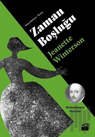 Zaman Boşluğu - Shakespeare Yeniden | Kitap Ambarı