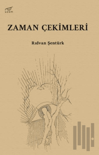 Zaman Çekimleri | Kitap Ambarı