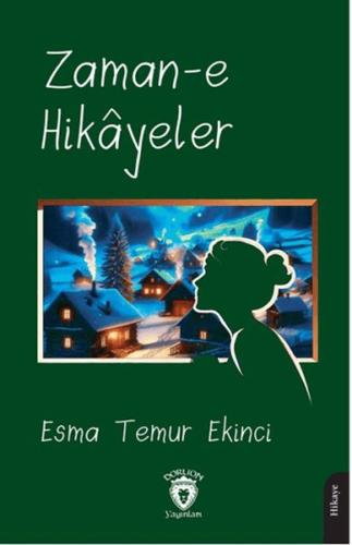 Zaman-e Hikayeler | Kitap Ambarı