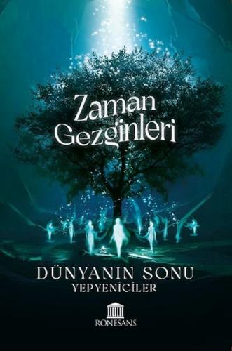 Zaman Gezginleri - Dünyanın Sonu | Kitap Ambarı