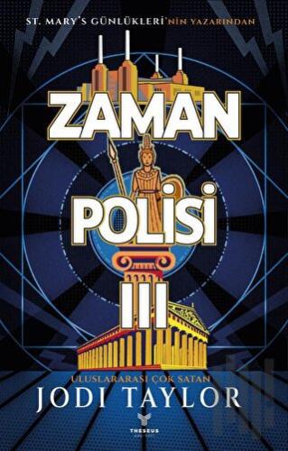 Zaman Polisi 3 - Zaman Kazanmak | Kitap Ambarı