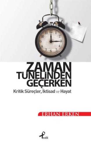 Zaman Tünelinden Geçerken | Kitap Ambarı