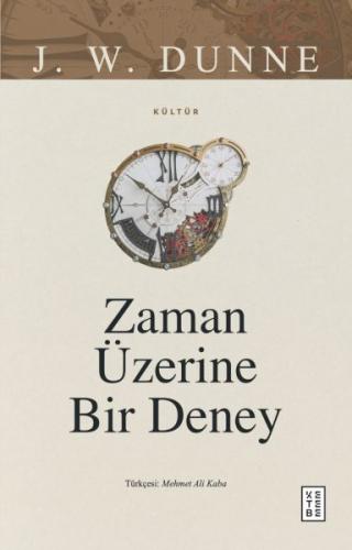 Zaman Üzerine Bir Deney | Kitap Ambarı