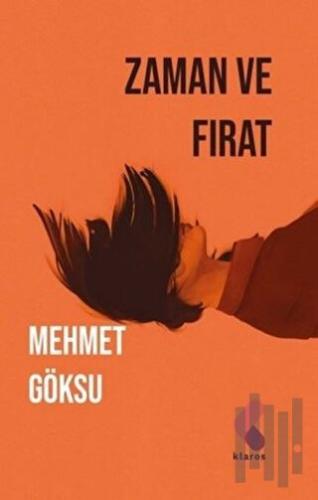 Zaman ve Fırat | Kitap Ambarı