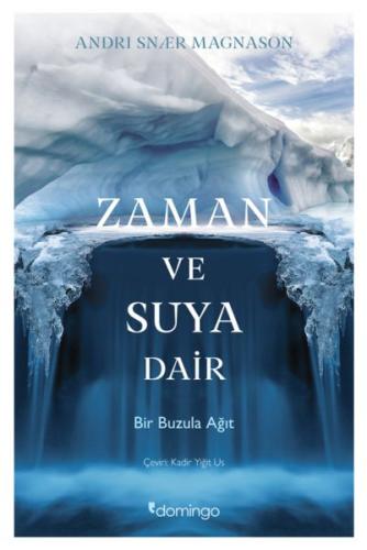 Zaman Ve Suya Dair | Kitap Ambarı