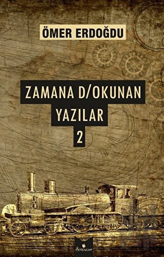 Zamana D/Okunan Yazılar 2 | Kitap Ambarı