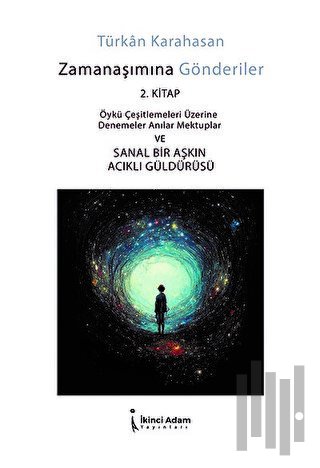 Zamanaşımına Gönderiler - 2. Kitap | Kitap Ambarı