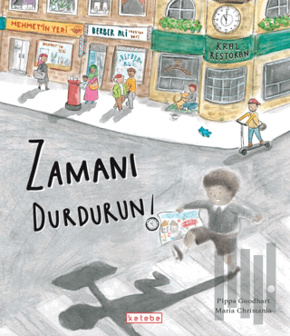 Zamanı Durdurun! | Kitap Ambarı