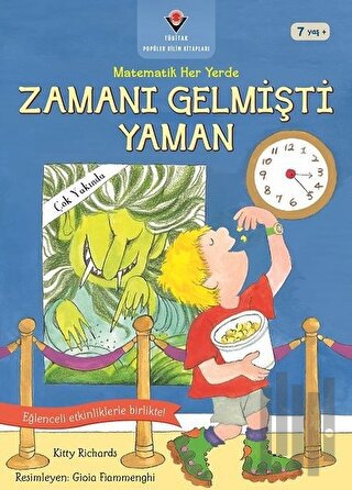 Zamanı Gelmişti Yaman - Matematik Her Yerde | Kitap Ambarı