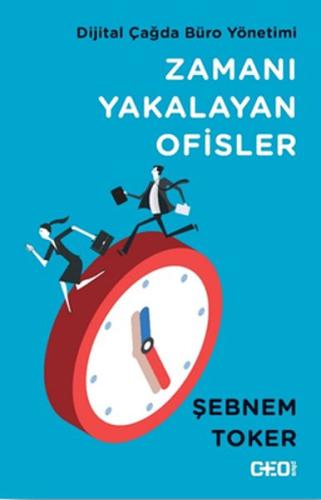 Zamanı Yakalayan Ofisler | Kitap Ambarı