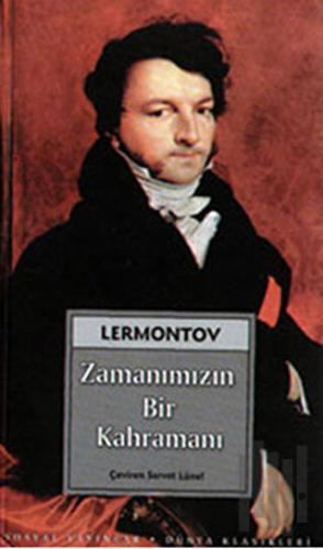 Zamanımızın Bir Kahramanı | Kitap Ambarı