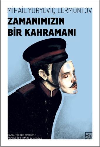 Zamanımızın Bir Kahramanı | Kitap Ambarı