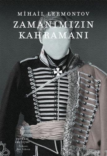 Zamanımızın Kahramanı | Kitap Ambarı