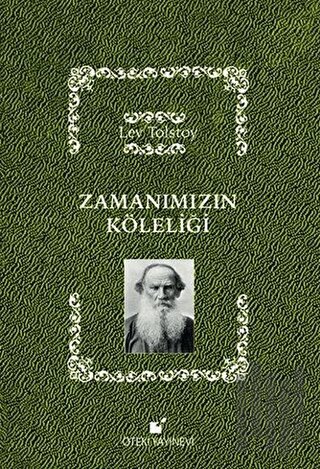 Zamanımızın Köleliği | Kitap Ambarı