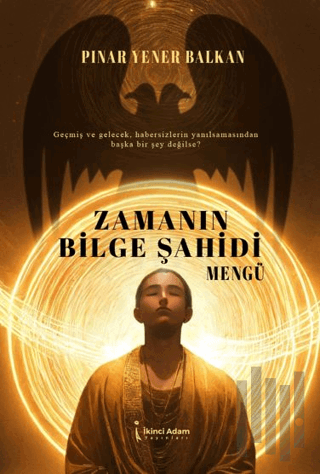 Zamanın Bilge Şahidi | Kitap Ambarı