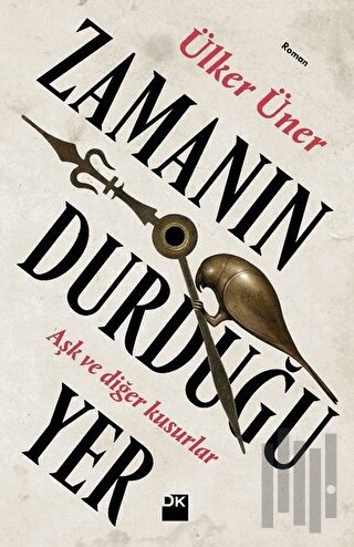 Zamanın Durduğu Yer | Kitap Ambarı