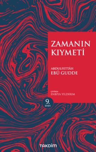 Zamanın Kıymeti (Genişletilmiş Baskı) | Kitap Ambarı