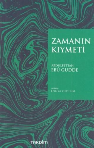 Zamanın Kıymeti - Pratik Baskı | Kitap Ambarı