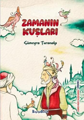 Zamanın Kuşları | Kitap Ambarı