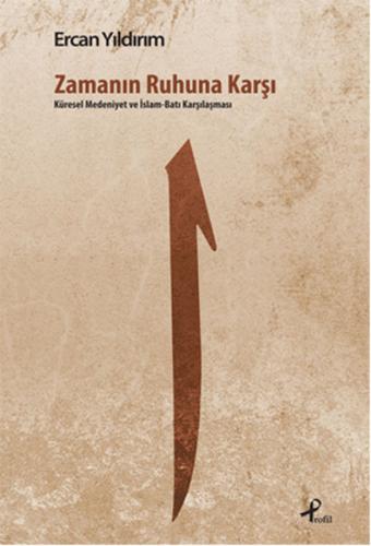 Zamanın Ruhuna Karşı | Kitap Ambarı