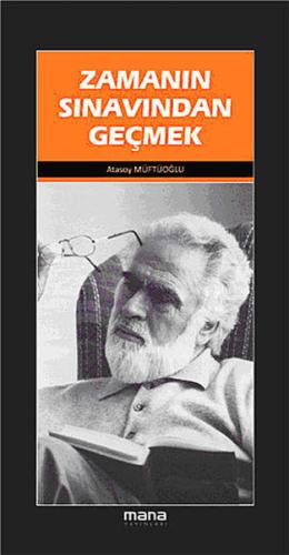 Zamanın Sınavından Geçmek | Kitap Ambarı