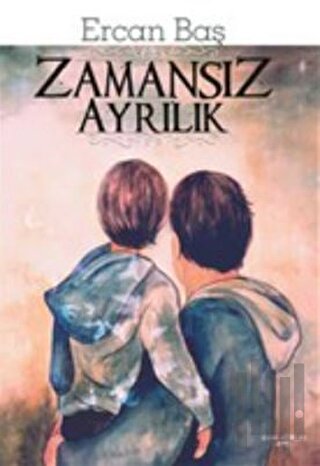 Zamansız Ayrılık | Kitap Ambarı