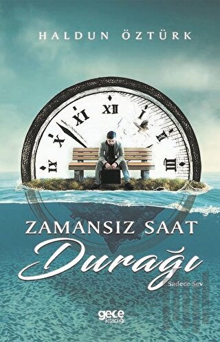 Zamansız Saat Durağı | Kitap Ambarı