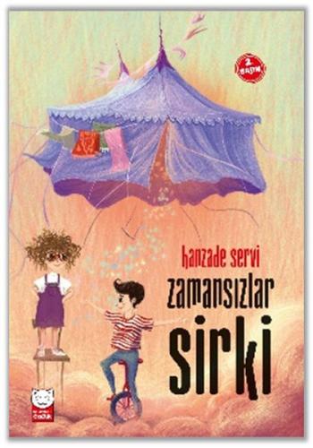 Zamansızlar Sirki | Kitap Ambarı