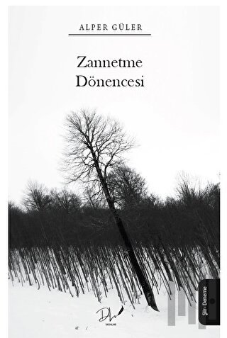 Zannetme Dönencesi | Kitap Ambarı