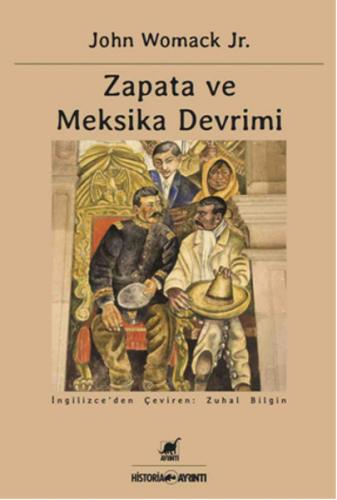 Zapata ve Meksika Devrimi | Kitap Ambarı