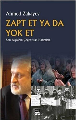 Zapt Et Ya Da Yok Et | Kitap Ambarı