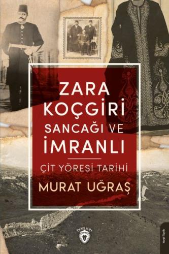 Zara Koçgiri Sancağı ve İmranlı | Kitap Ambarı