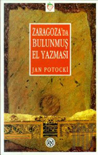 Zaragoza’da Bulunmuş El Yazması | Kitap Ambarı