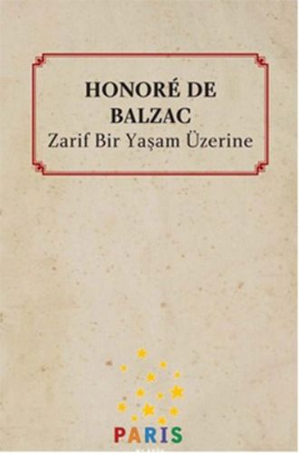 Zarif Bir Yaşam Üzerine | Kitap Ambarı