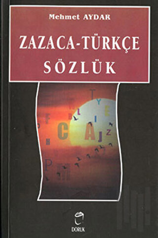 Zazaca-Türkçe Sözlük | Kitap Ambarı