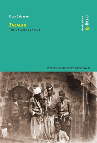 Zazalar: Tarih, Kültür ve Kimlik | Kitap Ambarı