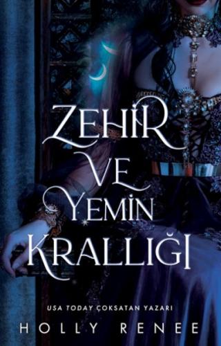 Zehir ve Yemin Krallığı | Kitap Ambarı