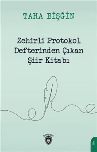 Zehirli Protokol Defterinden Çıkan Şiir Kitabı | Kitap Ambarı