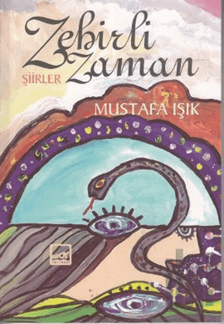 Zehirli Zaman | Kitap Ambarı