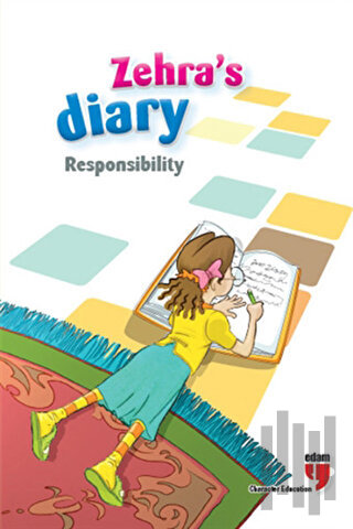 Zehra's Diary - Responsibility | Kitap Ambarı