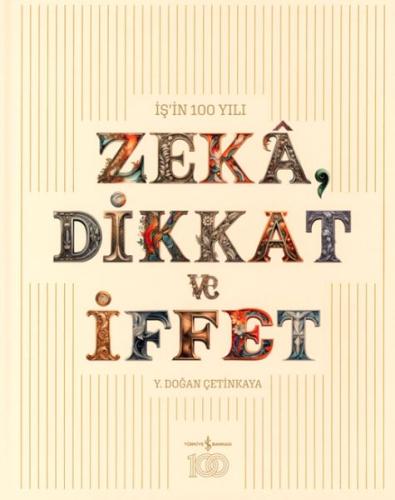 Zeka, Dikkat ve İffet | Kitap Ambarı