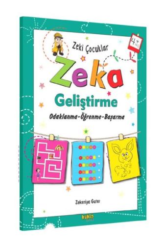 Zeki Çocuklar Zeka Geliştirme +4 Yaş | Kitap Ambarı