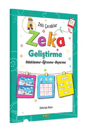 Zeki Çocuklar Zeka Geliştirme +5 Yaş | Kitap Ambarı