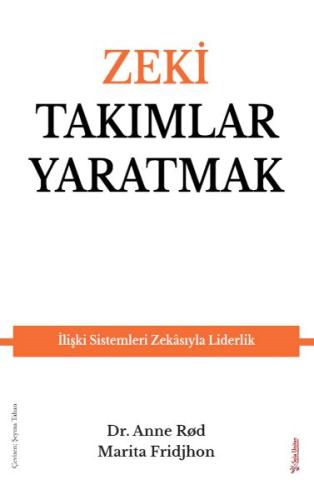 Zeki Takımlar Yaratmak | Kitap Ambarı