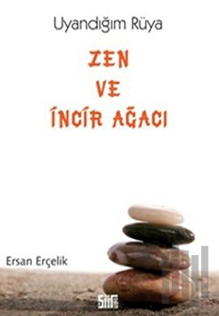 Zen ve İncir Ağacı | Kitap Ambarı