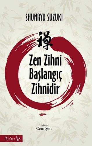 Zen Zihni Başlangıç Zihnidir | Kitap Ambarı