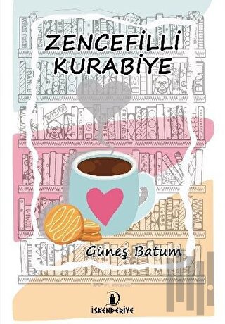 Zencefilli Kurabiye | Kitap Ambarı